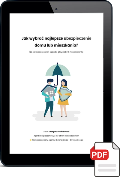 E-book: Jak wybrać najlepsze ubezpieczenie domu lub mieszkania Okładka e-booka „Jak wybrać najlepsze ubezpieczenie domu lub mieszkania?” wyświetlona na tablecie, z ikoną PDF w prawym dolnym rogu.