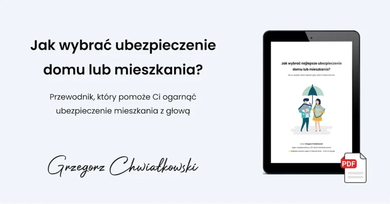 Okładka e-booka „Jak wybrać najlepsze ubezpieczenie domu lub mieszkania?” z ilustracją na tablecie i podpisem Grzegorza Chwiałkowskiego.